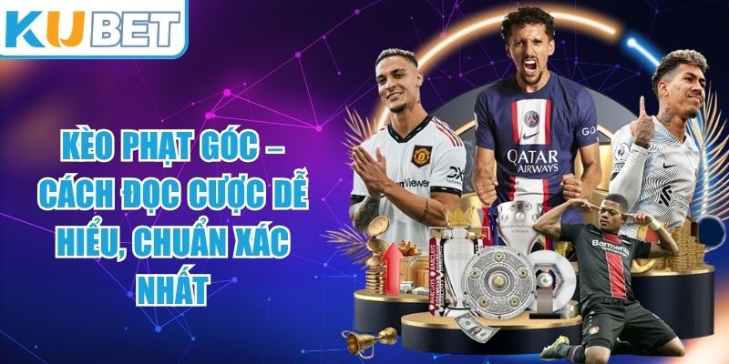Kèo Phạt Góc